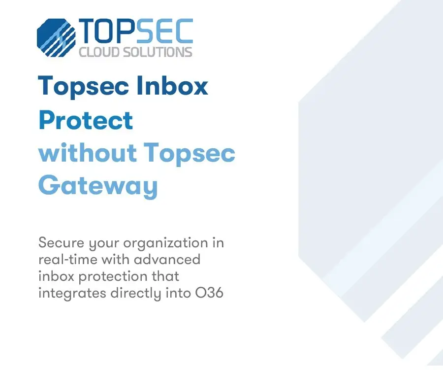 Topsec Inbox Protect without Topsec Gateway